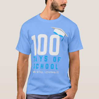 100 Tage Schule und immer noch lieben IT Classic T T-Shirt