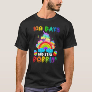 100 Tage Schule und immer noch Pop zu poppen, es h T-Shirt