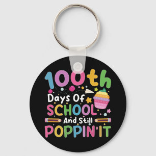 100 Tage Schule und immer noch Poppen Mädchen Schlüsselanhänger