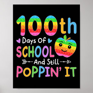 100 Tage Schule und immer noch Poppin'es kids Todd Poster