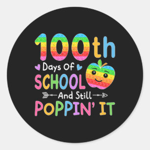 100 Tage Schule und immer noch Poppin'es kids Todd Runder Aufkleber
