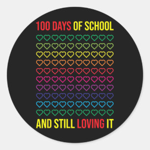 100 Tage Schule und noch immer lieben es 100 Tage Runder Aufkleber
