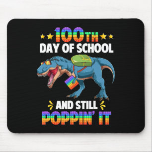 100 Tage Schule und noch immer Poppin es 100. Tag  Mousepad