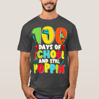 100 Tage Schule und noch immer Poppin T-Shirt