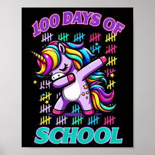 100 Tage Schule Unicorn Dabbing Student 100 Tag Poster