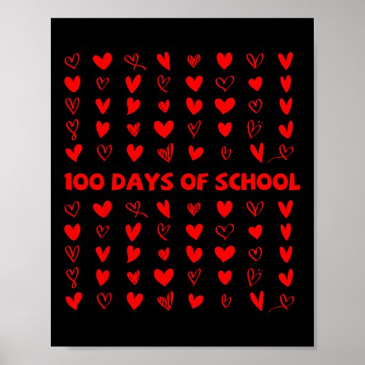 100 Tage Schule Valentinsherz Liebe 100. Tag Poster (Vorne)