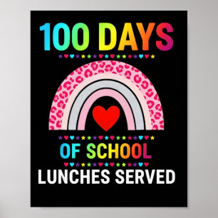 100 Tage Schulessen serviert Regenbogen-Mittagesse Poster