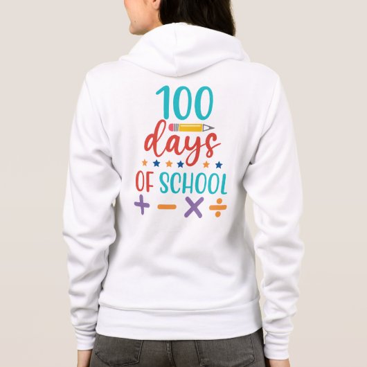 100 Tage Schulfeier Hoodie (Rückseite)