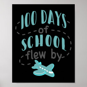 100 Tage Schulflug bis 100 Tage Schullehrgang Poster