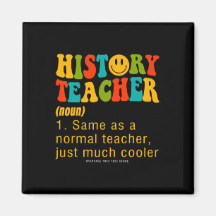 100 Tage Schulgeschichte Lehrer Sozialwissenschaft Magnet