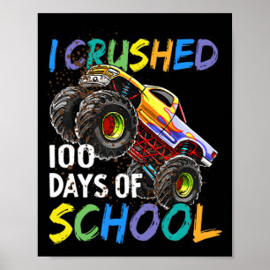 100 Tage schulische Monster Truck Kids Boys zerstö Poster