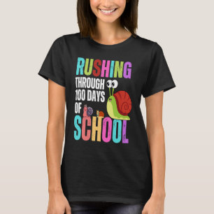 100 Tage schulische Rush Snail Lehrer Cool Student T-Shirt