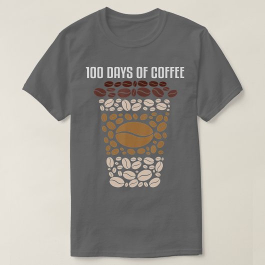 100 Tage Schulkaffee 100. Tag solcher T-Shirt (Design vorne)