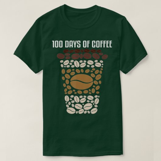 100 Tage Schulkaffee 100. Tag solcher T-Shirt (Design vorne)