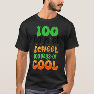 100 Tage Schulkostenlehrer Kinder Cool 100. T-Shirt