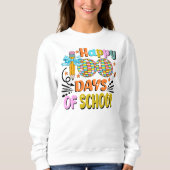 100 Tage Schullehrer. Lehrerbewertung Sweatshirt (Vorderseite)