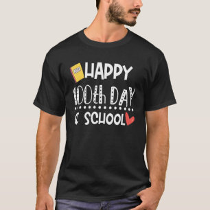 100 Tage Schullehrer Student glücklich 100 Tage T-Shirt