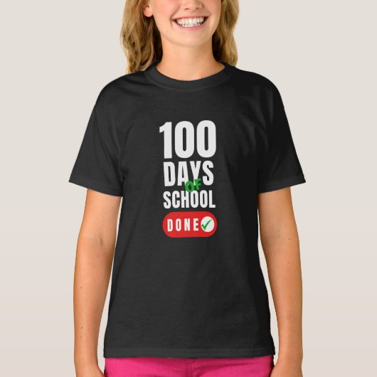 100 Tage Schulmädchenkind' T-Shirt (Vorderseite)