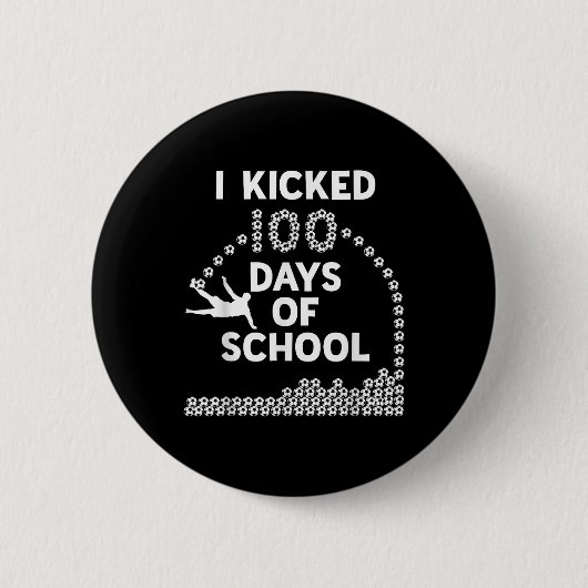 100 Tage Schulsoccer Kinder 100 Tage Button (Vorderseite)