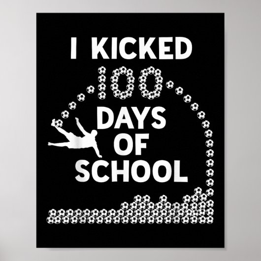 100 Tage Schulsoccer Kinder 100 Tage Poster (Vorne)