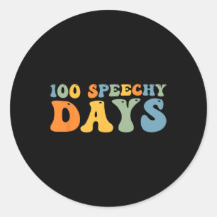 100 Tage Schulsprache Therapie glücklich 100 Tage Runder Aufkleber