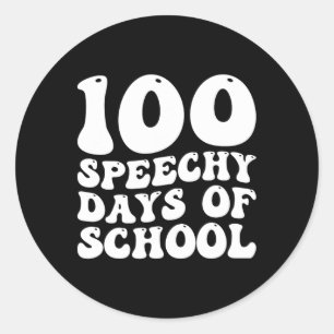 100 Tage Schulsprache Therapie glücklich 100 Tage Runder Aufkleber