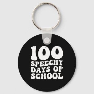 100 Tage Schulsprache Therapie glücklich 100 Tage  Schlüsselanhänger