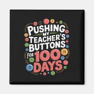 100 Tage Schulzeit lang die Tasten meines Lehrers Magnet