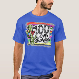 100 Tage Sharper Cactus Teacher Happy 100 day of T-Shirt