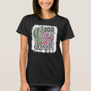 100 Tage Sharper Cactus Teacher Happy 100 day of T-Shirt