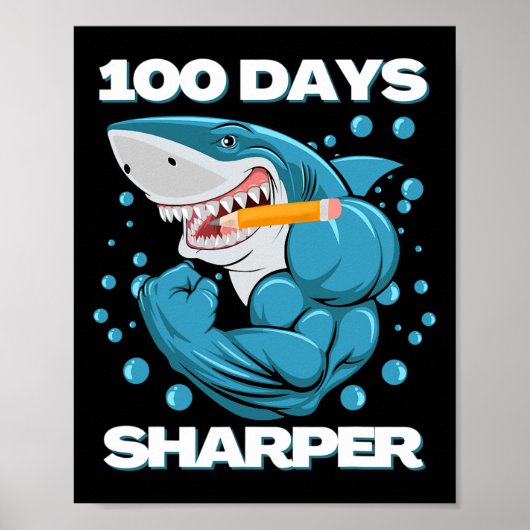 100 Tage Sharper Shark Spaß 100 Tage Schule Poster (Vorne)