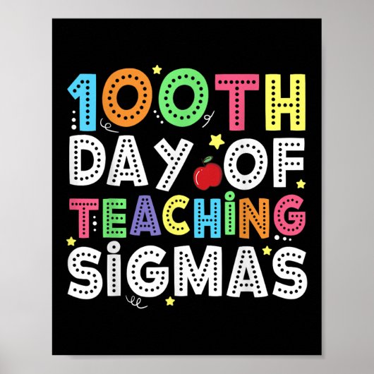 100 Tage Shirts Lehrer 100 Tage Poster (Vorne)