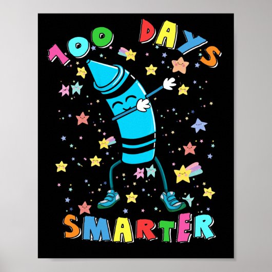 100 Tage Smarter 100. Tag Schule Dabbing Crayon Poster (Vorne)