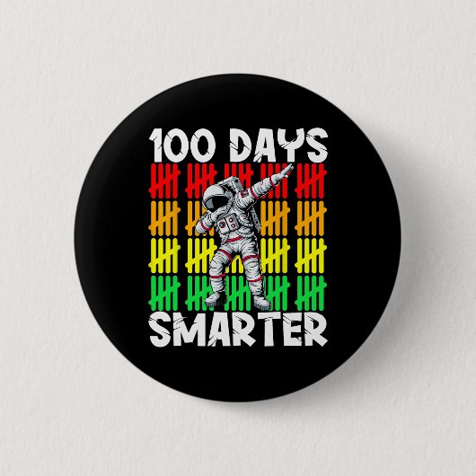 100 Tage Smarter Space Astronaut 100. Tagesschule Button (Vorderseite)