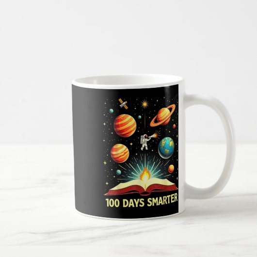100 Tage Smarter Space Astronaut 100. Tagesschule Kaffeetasse (Rechts)