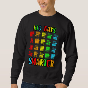 100 Tage Smarter Teacher Educator School Class Tea Sweatshirt