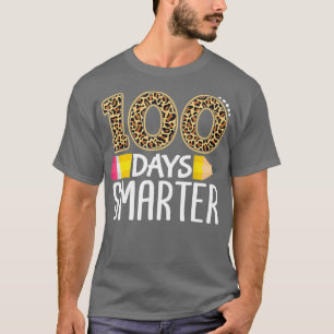 100 Tage Smarter Teacher oder Student 100. T-Shirt