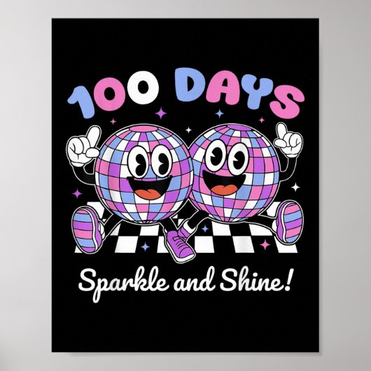 100 Tage Sparkle und Shine 100. Tag der Schule Jun Poster (Vorne)