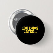 100 Tage später, 100. Schulfreund Kinder Button (Vorne & Hinten)