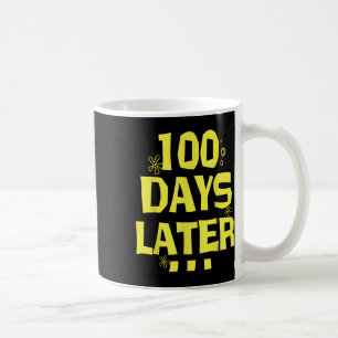100 Tage später 100. Schullehrer Kaffeetasse