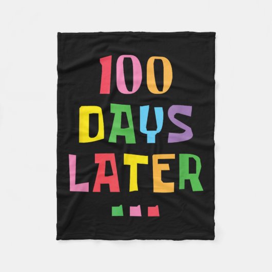 100 Tage später 100. Schullehrertag Kinder Fleecedecke (Vorderseite)