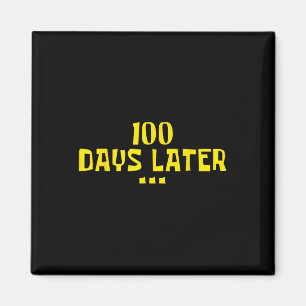 100 Tage später 100. Schullehrertag Kinder Magnet