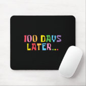 100 Tage später 100. Schullehrertag Kinder Mousepad (Mit Mouse)
