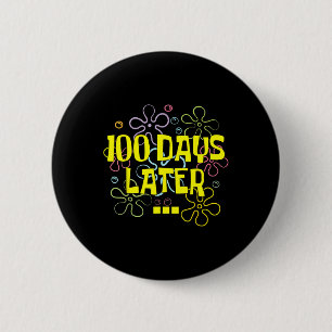 100 Tage später Lehrer und Schüler 100. Button
