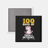 100 Tage, um einen Unterschied zu machen Einhornsc Magnet (Vorderseite/Rückseite)