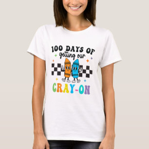 100 Tage um Ihren Cray-on-Schullehrer zu bekommen T-Shirt