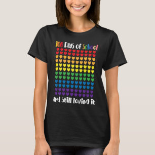 100 Tage und immer noch lieben es 100. Tag der Sch T-Shirt