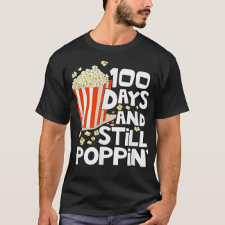 100 Tage und immer noch Poppin1 T-Shirt
