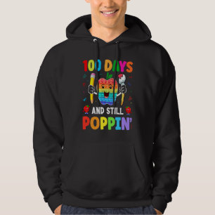 100 Tage Und Immer Noch Poppin 100 Tage Schule Kom Hoodie