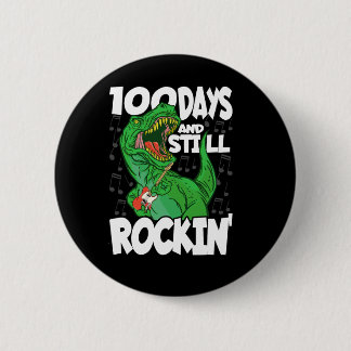 100 Tage und immer noch Rockin - 100 Tage Schulabe Button